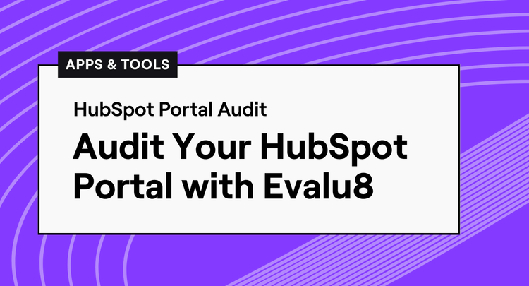 Evalu8 app interface showing HubSpot portal audit results across key operational areas.