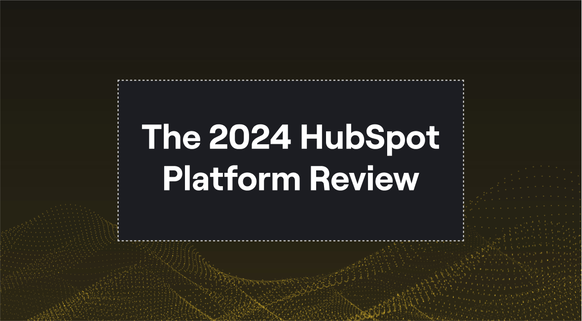2024 State of HubSpot Review (2)