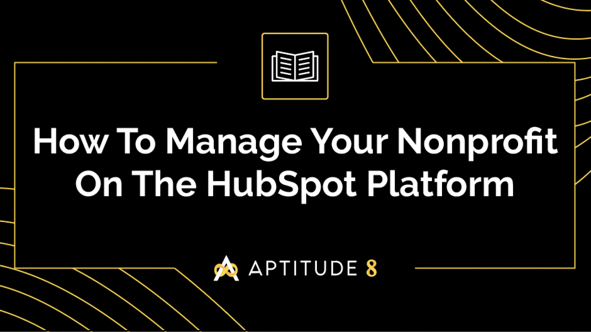 Manage Nonprofit on HubSpot - Guide - Feature Image (1)
