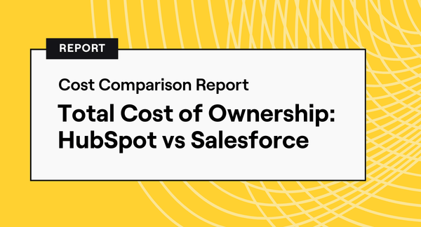 Total Cost of Ownership_ HubSpot vs Salesforce