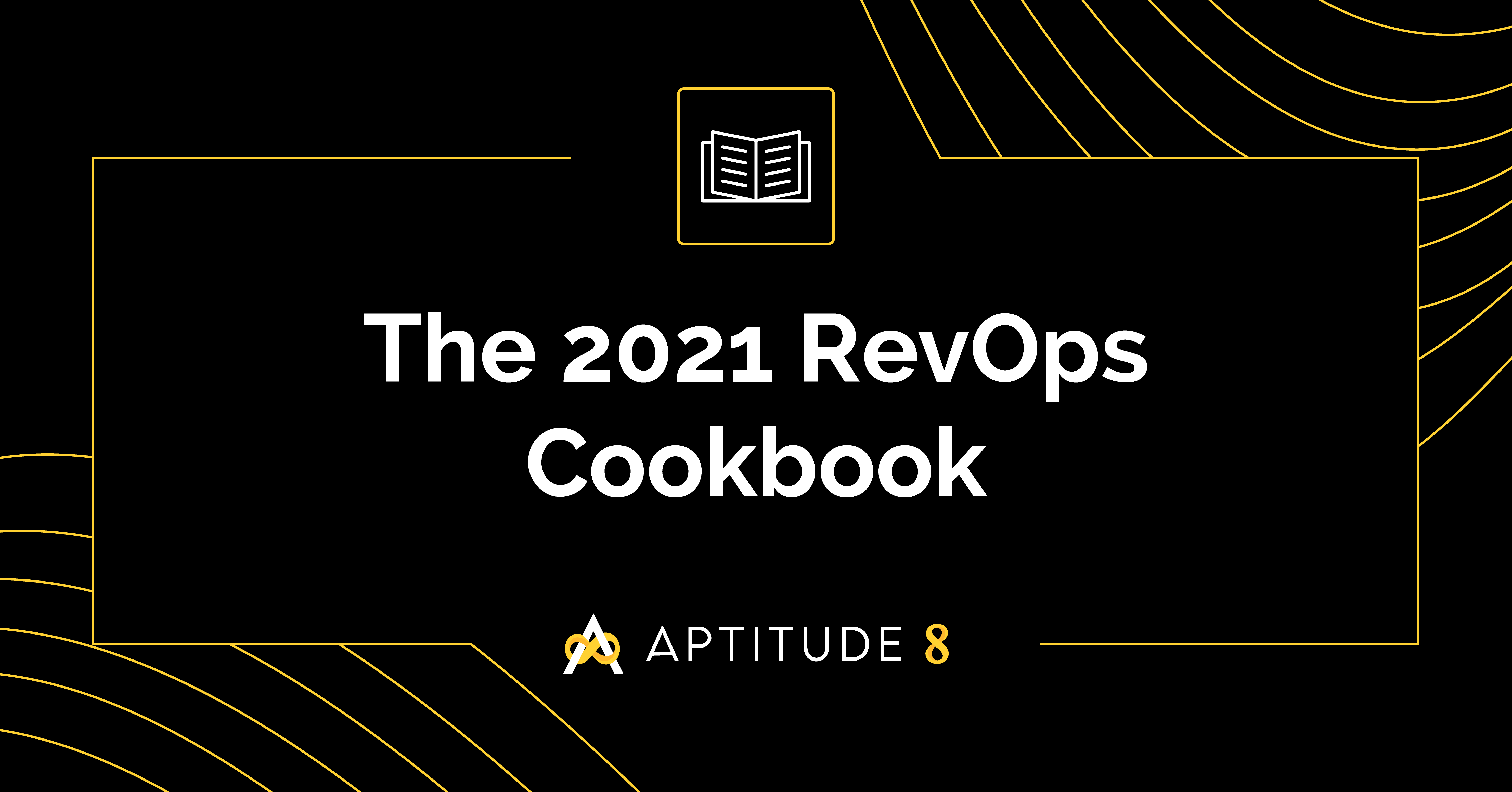The 2021 Revops Cookbook
