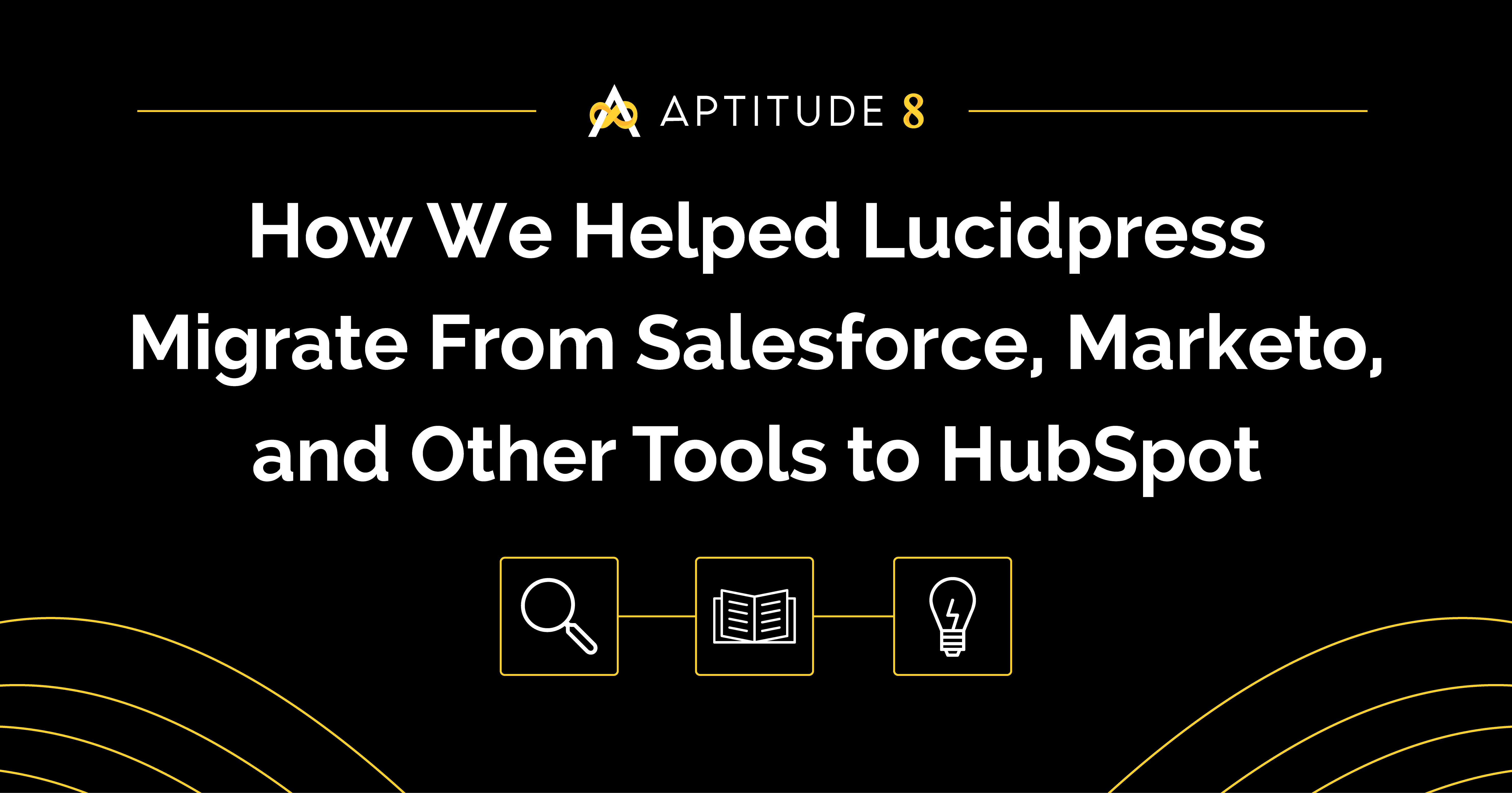 How We Helped Lucidpress Save $77,000 By Switching To HubSpot