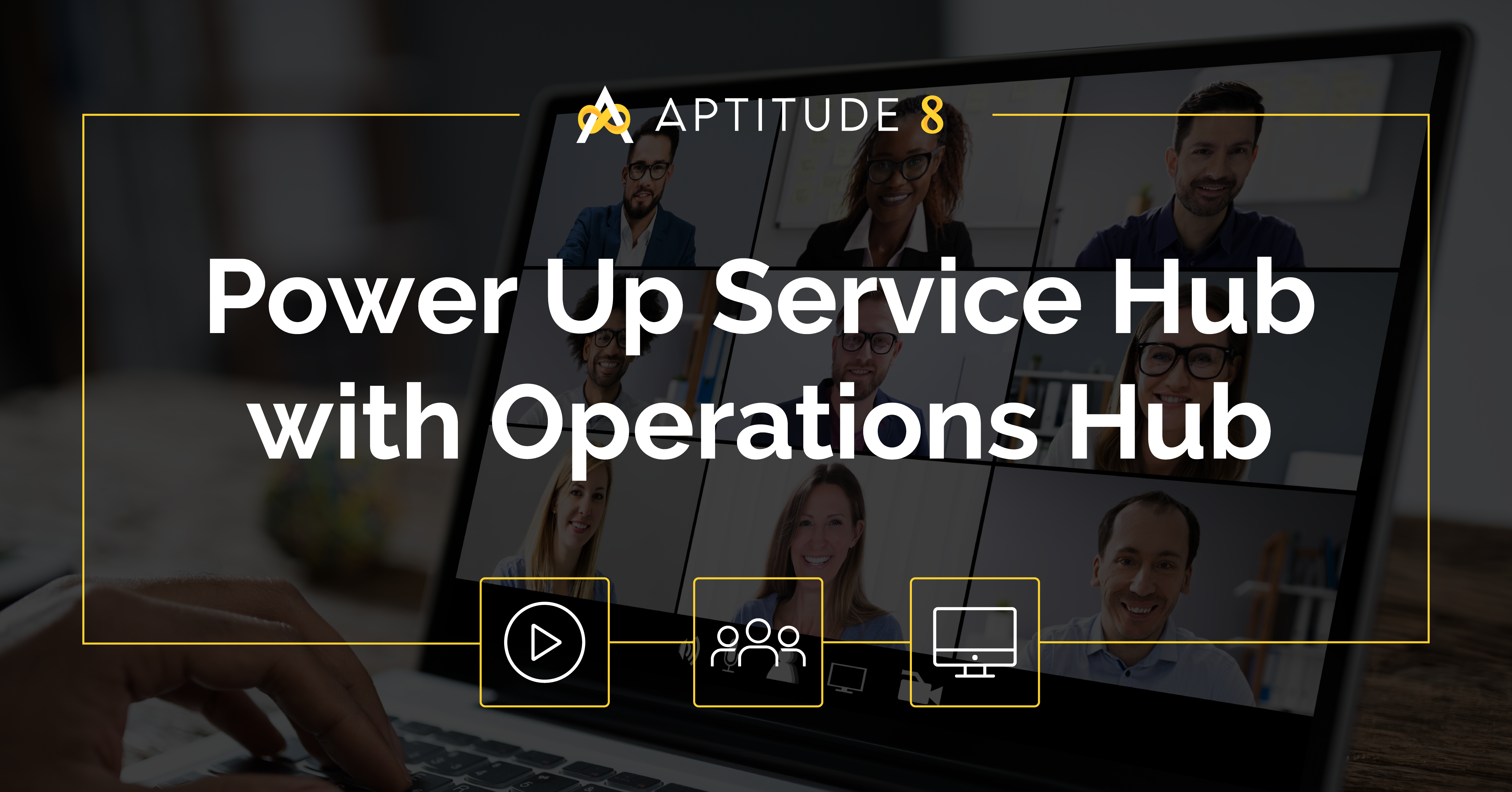 On Demand: Power Up Service Hub with Operations Hub