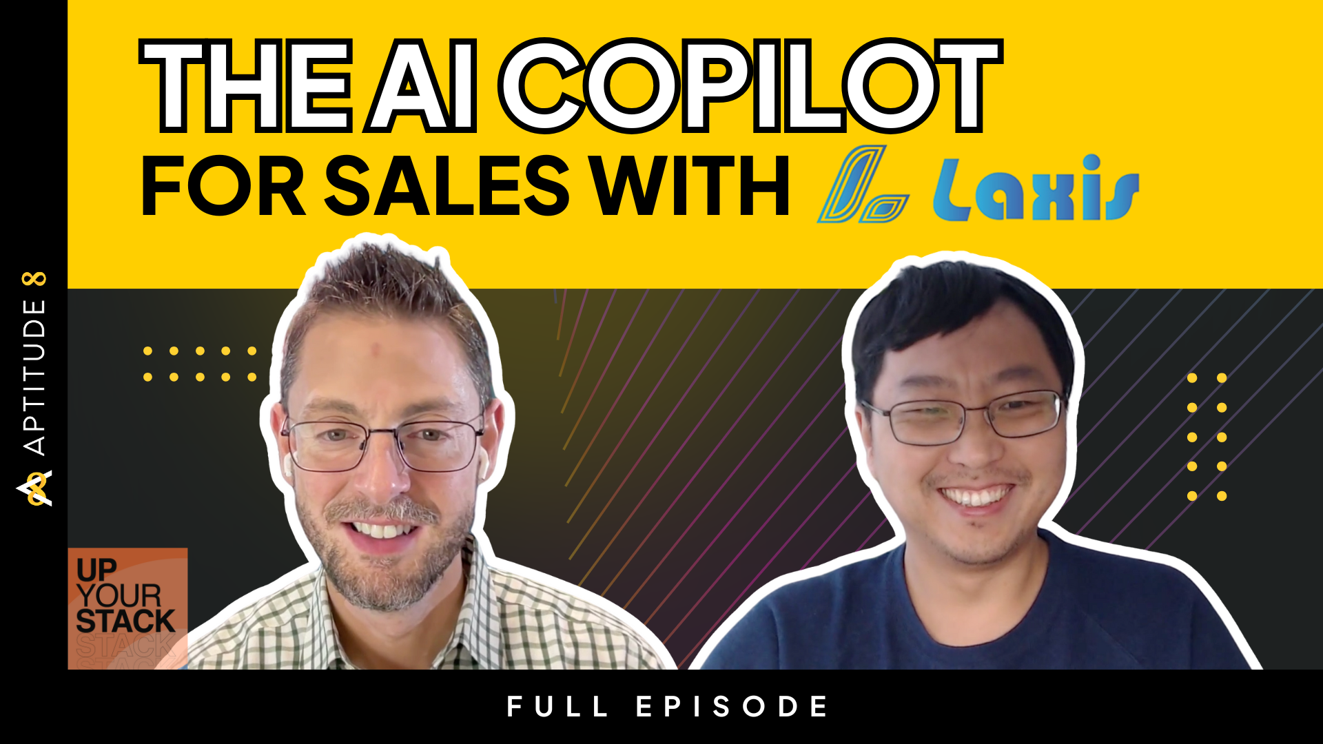 UpYourStack podcast episode with Laxis founder Eric Xiao on how their AI copilot helps revenue teams save time, scale outreach, and integrate with HubSpot