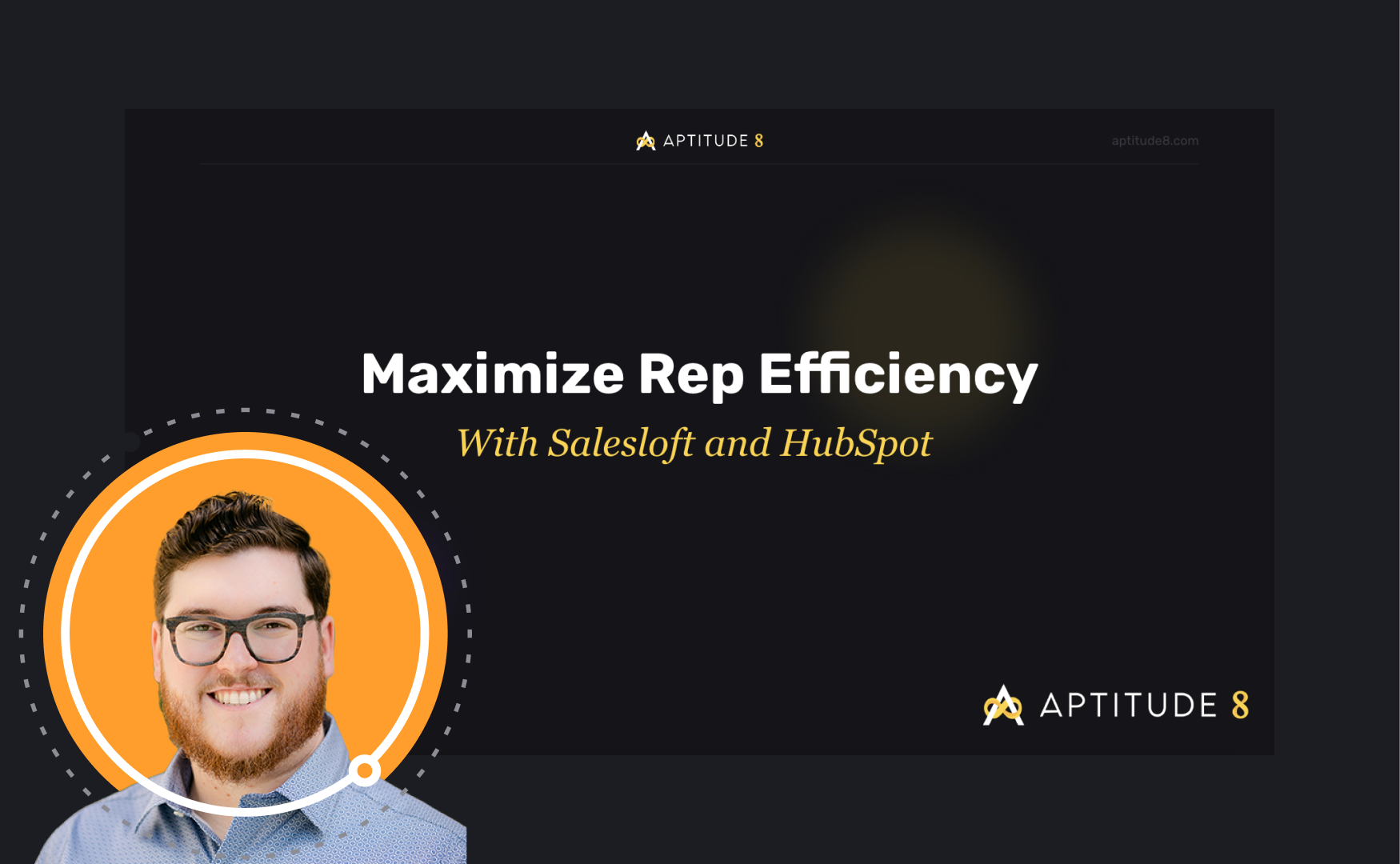 Maximize Rep Efficiency with Salesloft and HubSpot