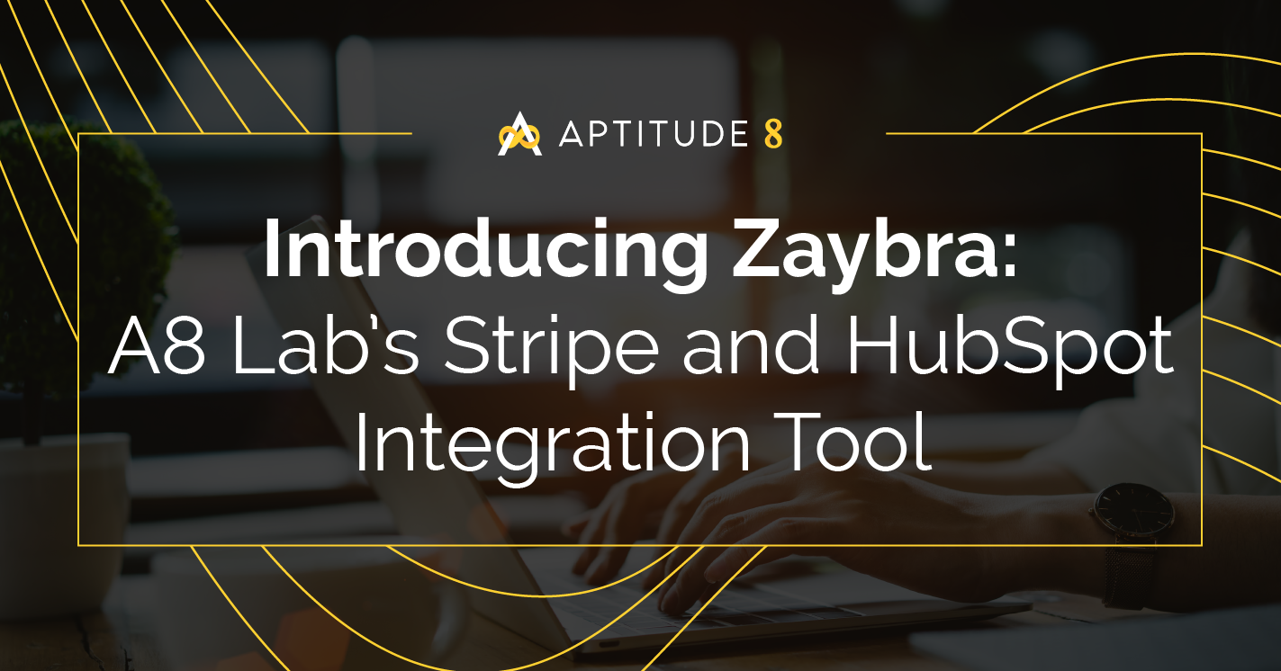 Introducing Zaybra: A8 Lab’s Stripe and HubSpot Integration Tool